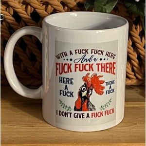 With a Fk here and a Fk- There I Don’t Give A Fk Coffee Mug  11oz